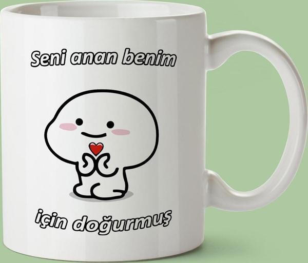 My Retail Seni Anan Benim İçin Doğurmuş Baskılı Kupa Bardak Sevgililer Günü Hediye - Image 1