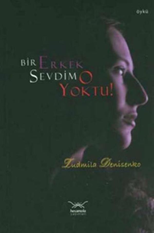 Bir Erkek Sevdim O Yoktu - Heyamola Yayınları - Image 1