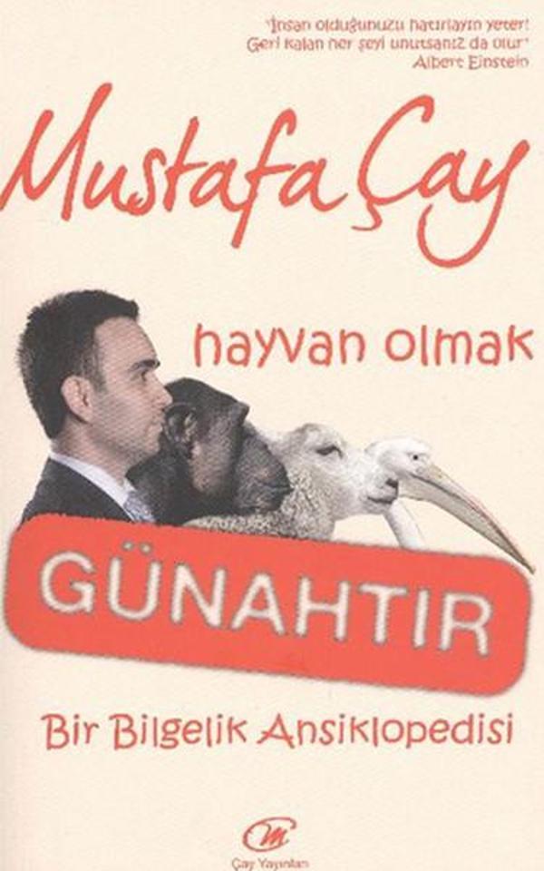 Hayvan Olmak Günahtır - Çay Yayınları - Image 1
