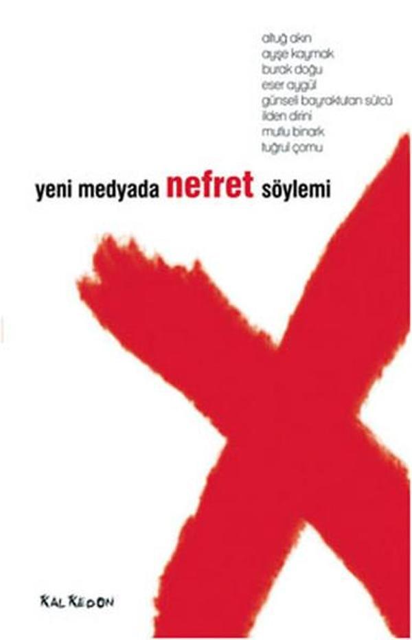Yeni Medyada Nefret Söylemi - Kalkedon - Image 1