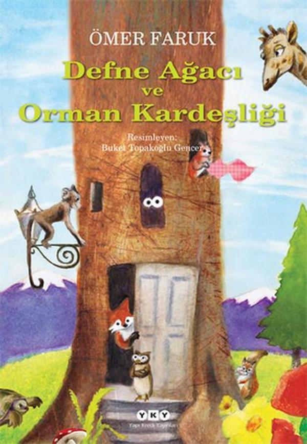 Defne Ağacı ve Orman Kardeşliği - Yapı Kredi Yayınları - Image 1