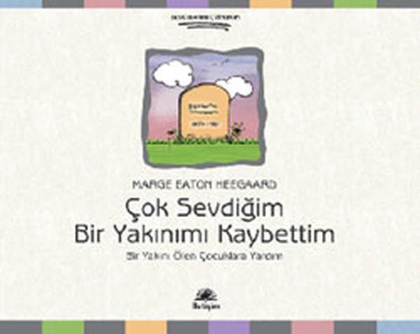 Çok Sevdiğim Bir Yakınımı Kaybettim - İletişim Yayınları - Image 1