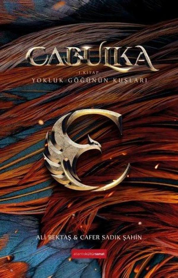 Cabulka 1. Kitap - Yokluk Göğünün Kuşları - Atlantis Kültür Sanat Yayınları - Image 1