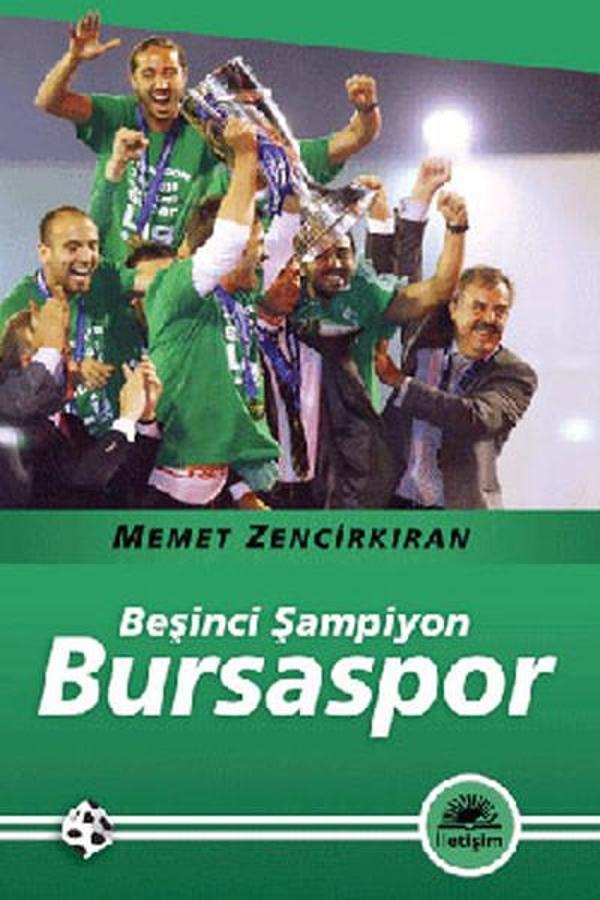 Beşinci Şampiyon Bursaspor - İletişim Yayınları - Image 1