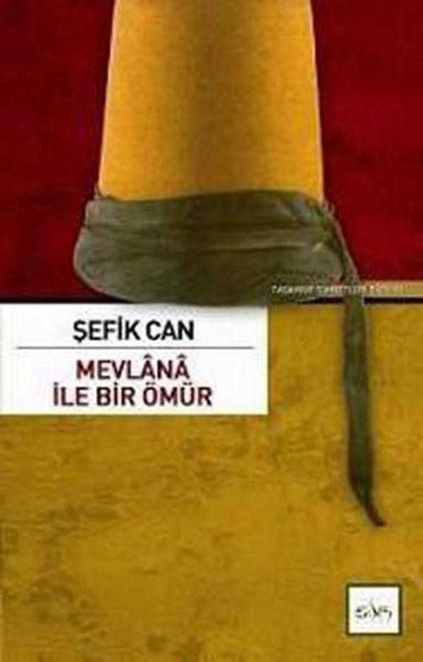 Mevlana İle Bir Ömür - Sufi Kitap - Image 1