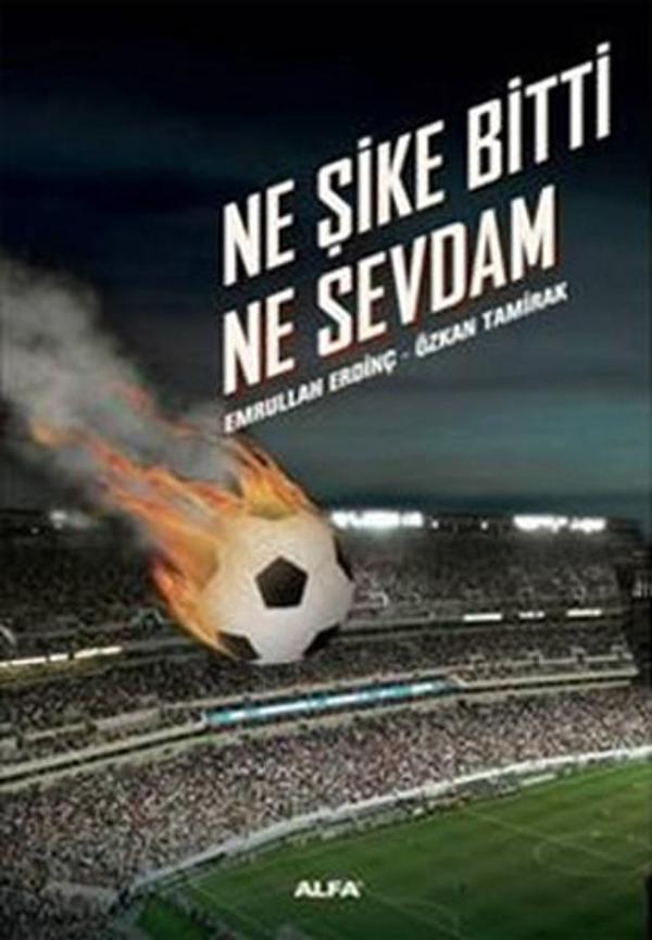 Ne Şike Bitti Ne Sevdam - Alfa Yayıncılık - Image 1