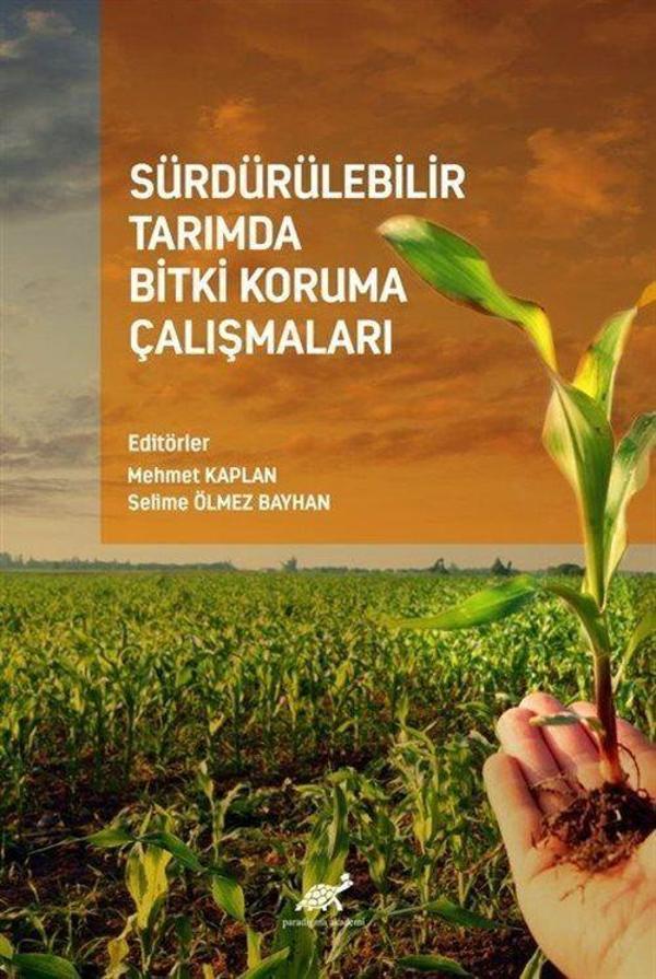 Sürdürülebilir Tarımda Bitki Koruma Çalışmaları - Paradigma Akademi Yayınları - Image 1