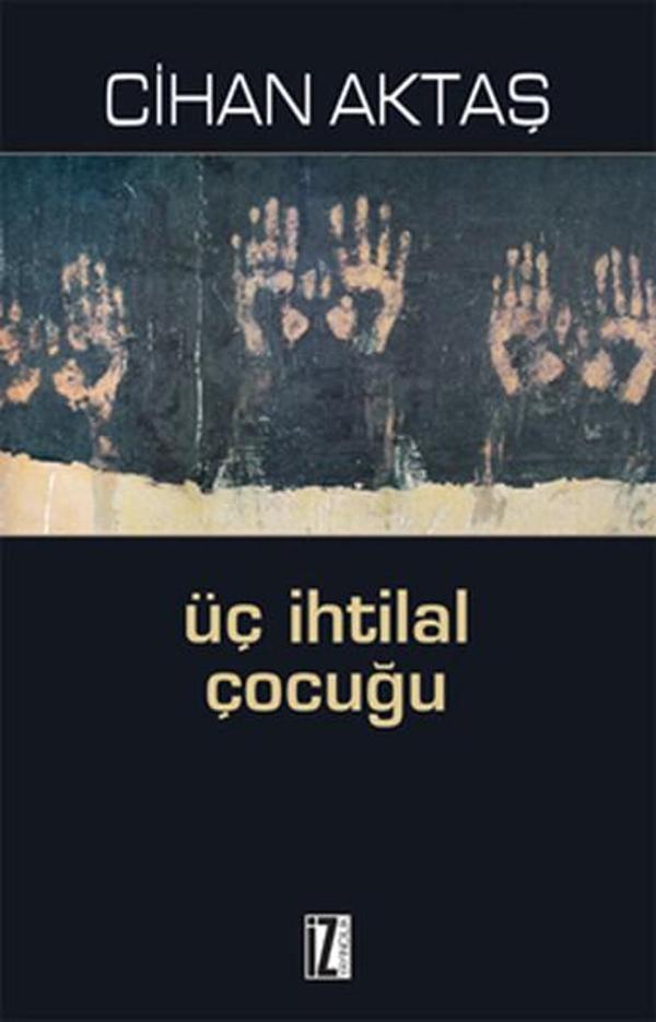 Üç İhtilal Çocuğu - İz Yayıncılık - Image 1