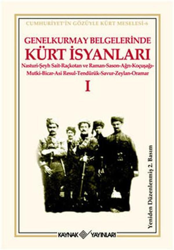 Genelkurmay Belgelerinde Kürt İsyanları 1 - Kaynak Yayınları - Image 1