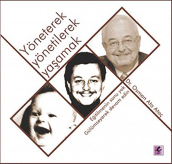 Yöneterek Yönetilerek Yaşamak - Efil Yayınevi Yayınları - Image 1
