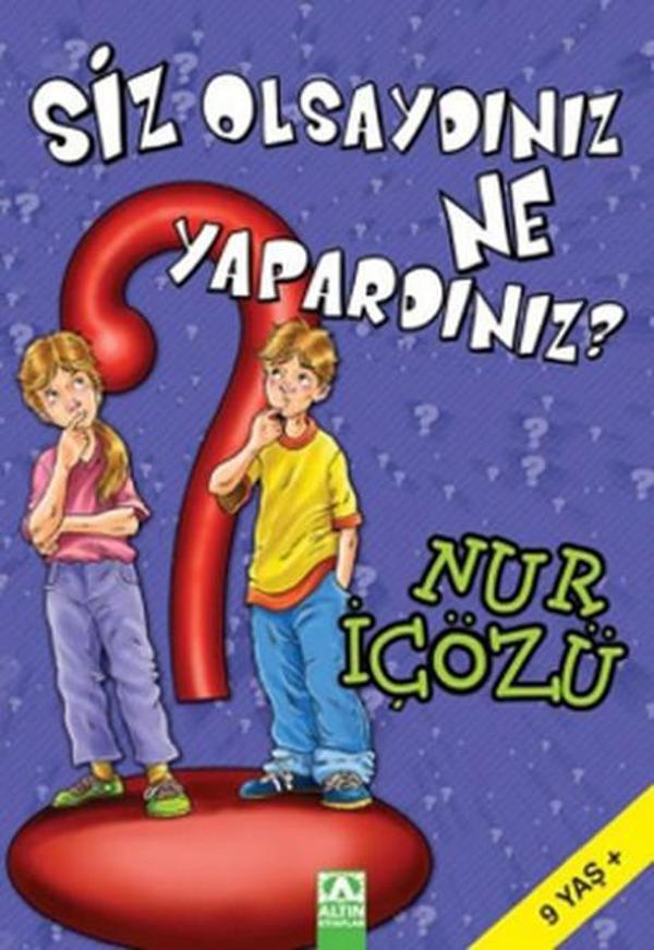Siz Olsaydınız Ne Yapardınız? - Altın Kitaplar - Image 1