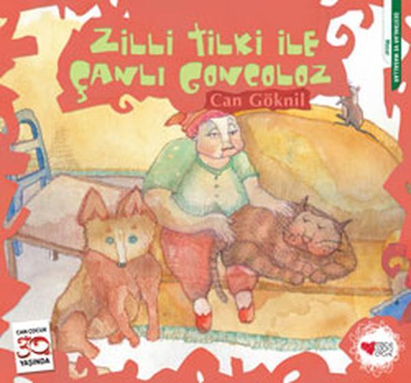 Zilli Tilki ile Çanlı Goncoloz - Can Çocuk Yayınları - Image 1