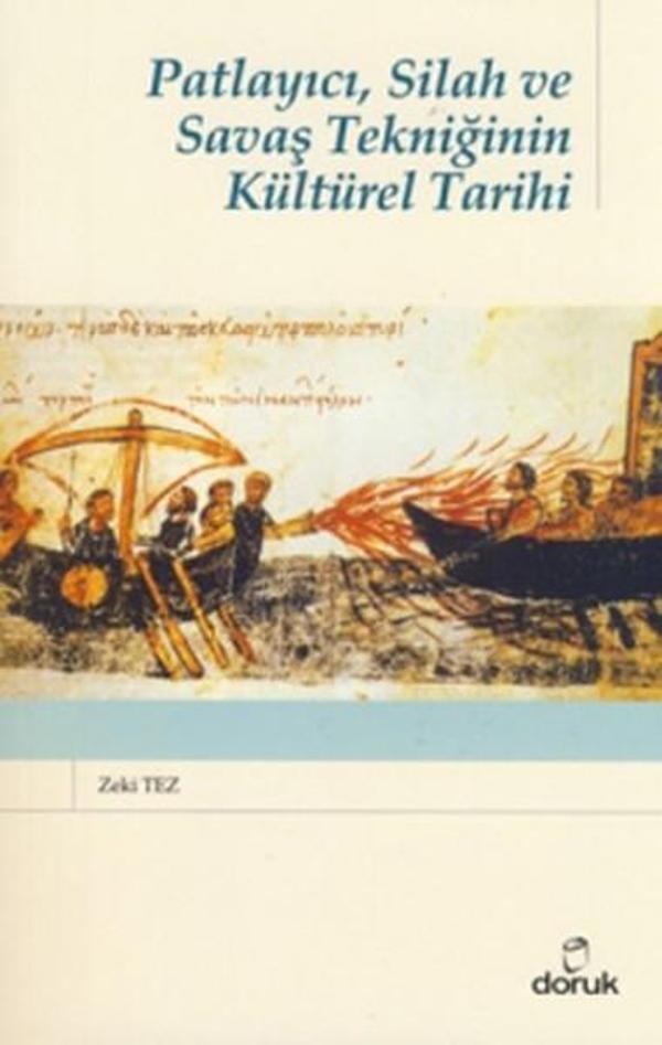 PatlayıcıSilah ve Savaş Tekniğinin Kültürel Tarihi - Doruk Yayınları - Image 1