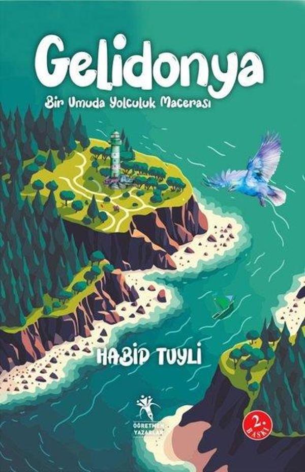 Gelidonya - Bir Umuda Yolculuk Macerası - Öğretmen Yazarlar Yayınları - Image 1