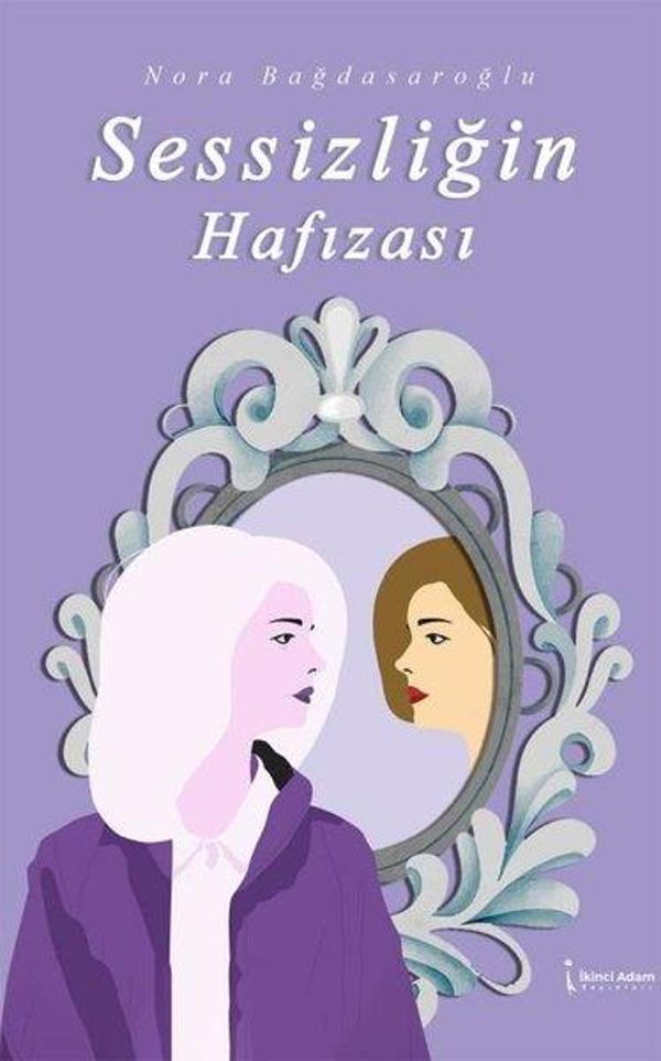 Sessizliğin Hafızası - İkinci Adam Yayınları - Image 1
