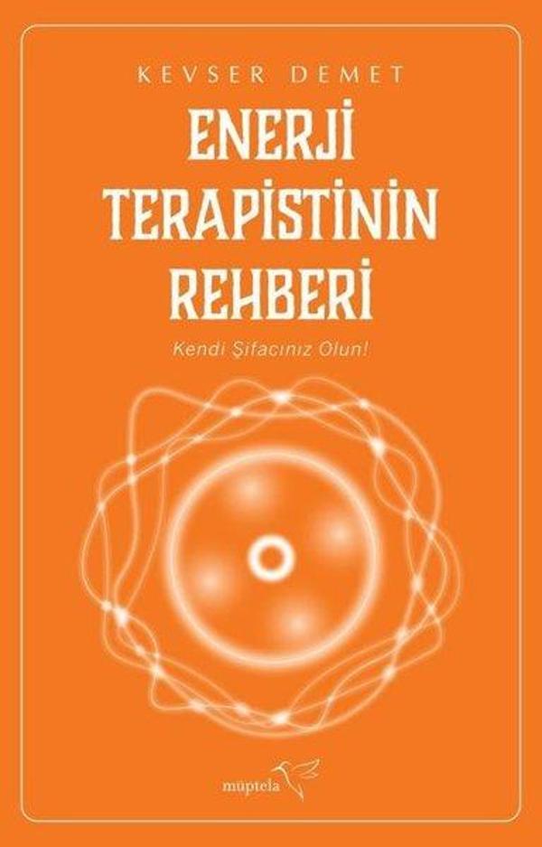 Enerji Terapistinin Rehberi - Müptela Yayınları - Image 1