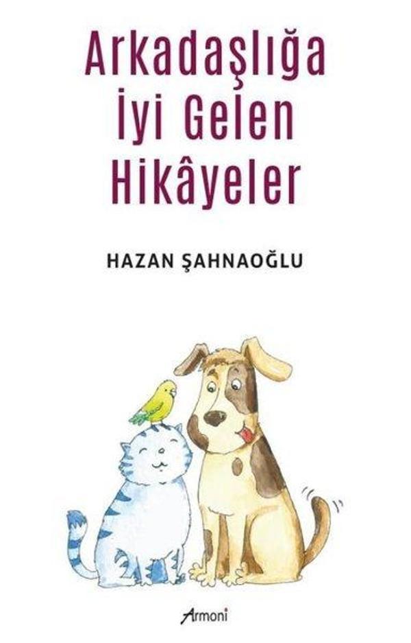 Arkadaşlığa İyi Gelen Hikayeler - Armoni - Image 1
