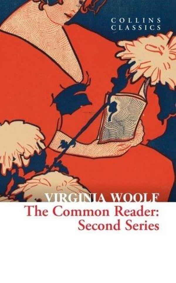 The Common Reader: Second Series (Collins Classics) - Harper Collins Publishers - Image 1