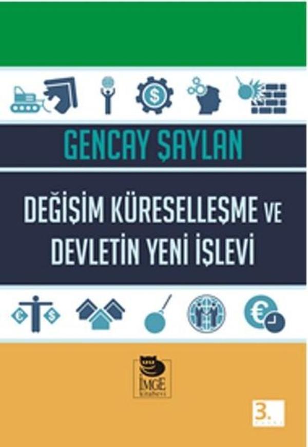 Değişim Küreselleşme ve Devletin Yeni İşlevi - İmge Kitabevi - Image 1