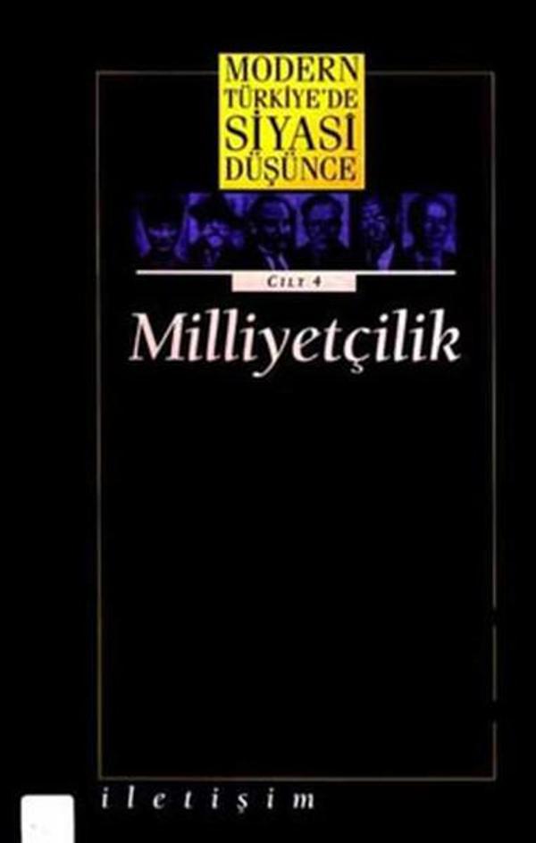 Modern Türkiye'de Siyasi Düşünce Milliyetçilik - İletişim Yayınları - Image 1
