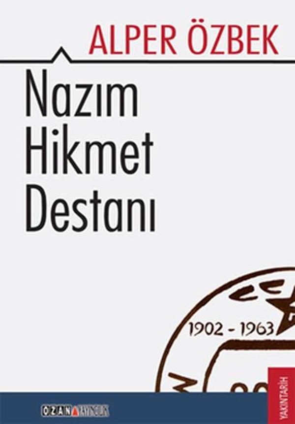 Nazım Hikmet Destanı - Ozan Yayıncılık - Image 1