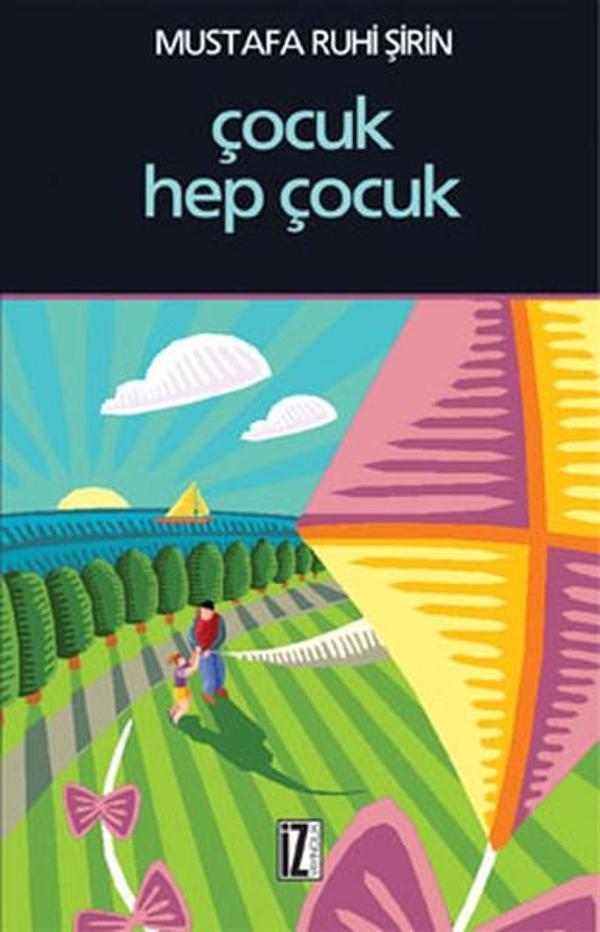 Çocuk Hep Çocuk - İz Yayıncılık - Image 1