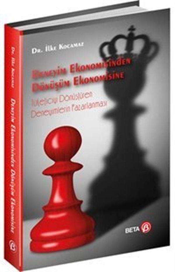 Deneyim Ekonomisinden Dönüşüm Ekonomisine - Beta Yayınları - Image 1