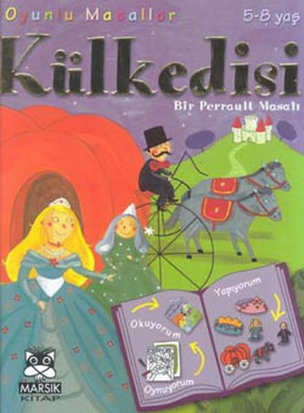 Oyunlu Masallar Dizisi:Külkedisi- Bir Perrault Masalı 5-8 Yaş Oyunlu - Marsık Kitap - Image 1