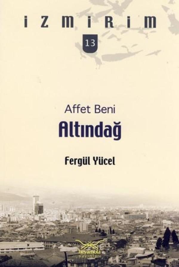 Affet Beni Altındağ - Heyamola Yayınları - Image 1