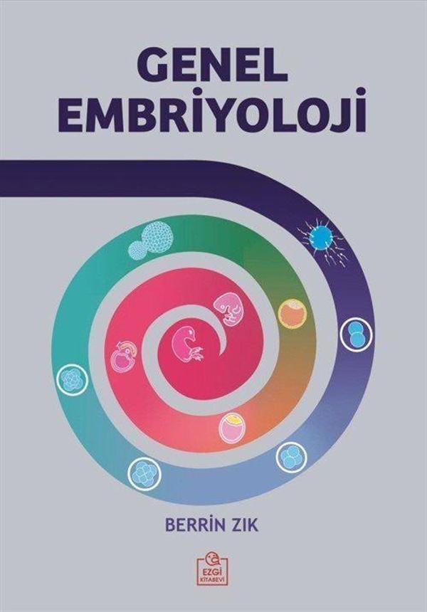 Ezgi Kitabevi Yayınları Genel Embriyoloji - Ezgi Kitabevi Yayınları - Image 1