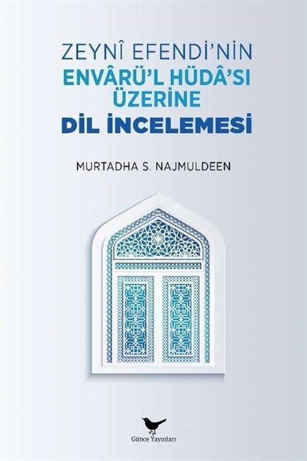 Zeyni Efendi'nin Envarü'l-Hüda'sı Üzerine Dil İncelemesi - Günce Yayınları - Image 1