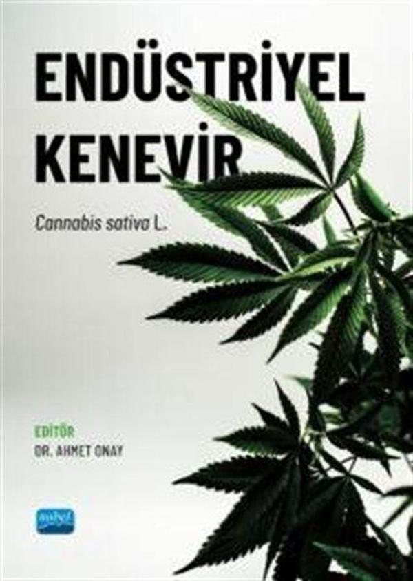 Endüstriyel Kenevir - Cannabis Sativa L. - Nobel Akademik Yayıncılık - Image 1