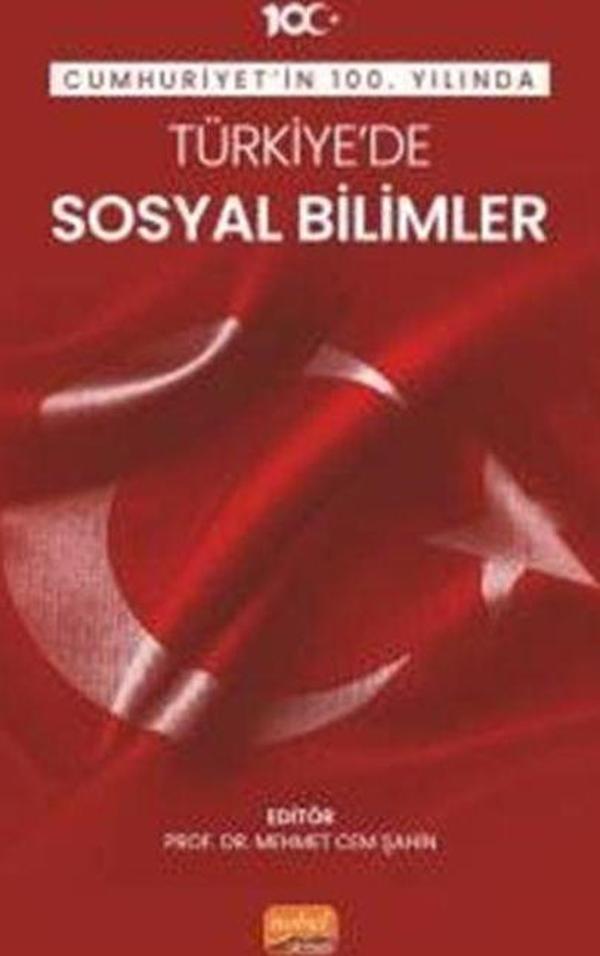 Cumhuriyet'in 100. Yılında Türkiye'de Sosyal Bilimler - Nobel Bilimsel Eserler - Image 1