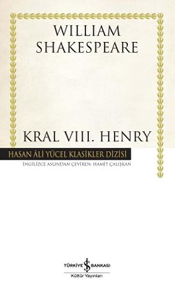 Kral VIII. Henry - Hasan Ali Yücel Klasikleri - İş Bankası Kültür Yayınları - Image 1