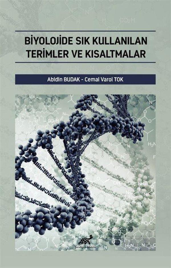 Biyolojide Sık Kullanılan Terimler ve Kısaltmalar - Paradigma Akademi Yayınları - Image 1