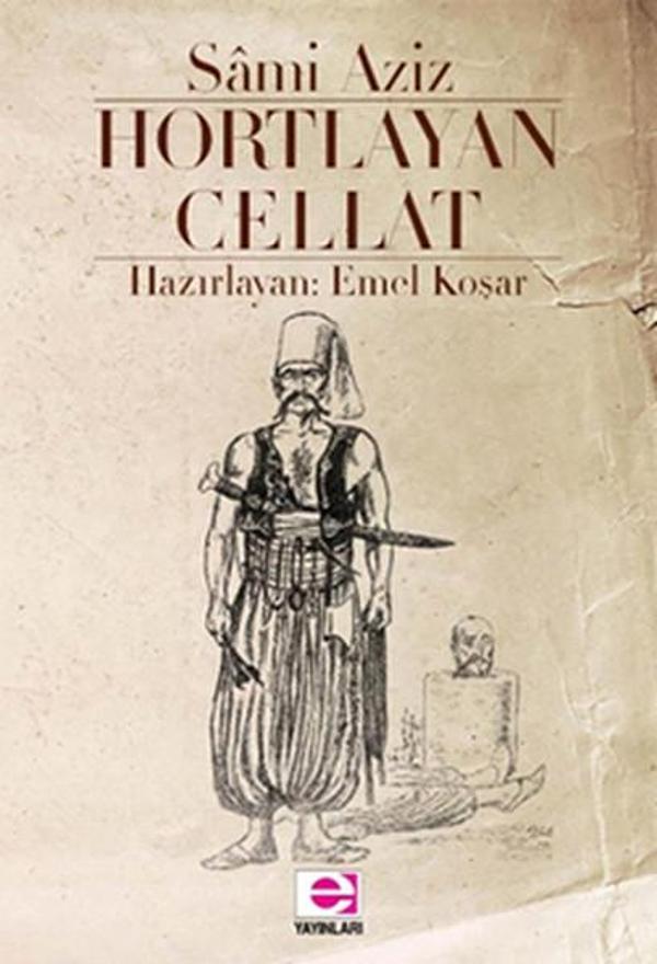 Hortlayan Cellat - E Yayınları - Image 1