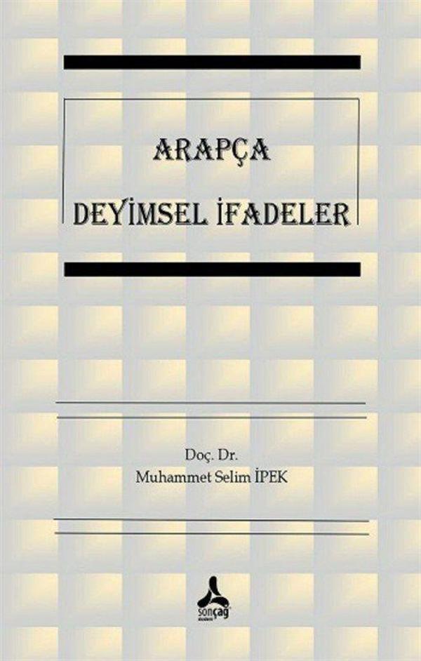 Arapça Deyimsel İfadeler - Sonçağ Yayınları - Image 1