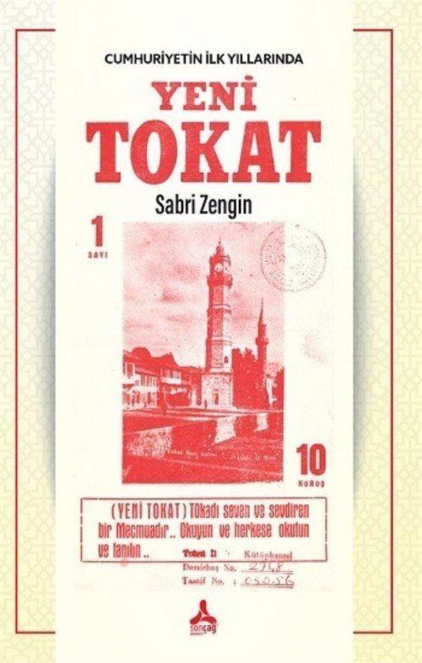 Cumhuriyetin İlk Yıllarında Yeni Tokat - Sonçağ Yayınları - Image 1