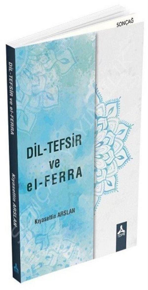 Dil-Tefsir ve El-Ferra - Sonçağ Yayınları - Image 1