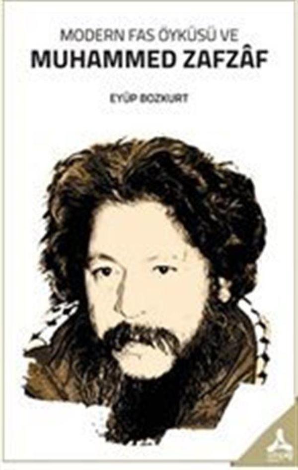 Modern Fas Öyküsü ve Muhammed Zafzaf - Sonçağ Yayınları - Image 1
