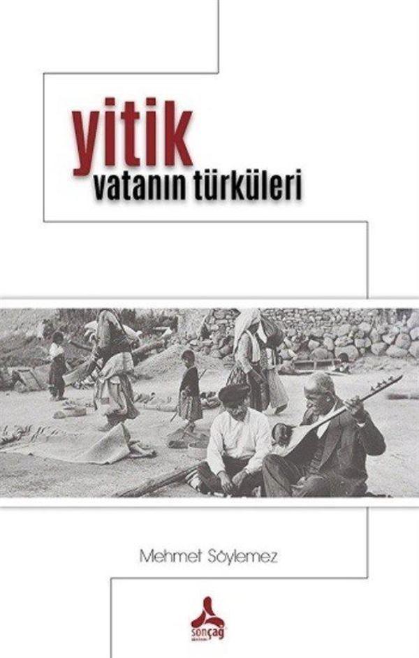 Yitik Vatanın Türküleri - Sonçağ Yayınları - Image 1