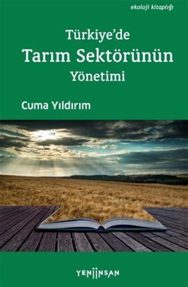 Türkiye'de Tarım Sektörünün Yönetimi - Yeni İnsan Yayınevi - Image 1