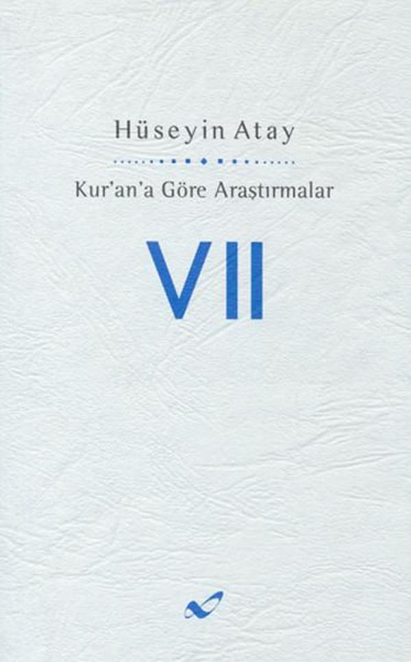 Kur'an'a Göre Araştırmalar VII - Atay Yayınları - Image 1