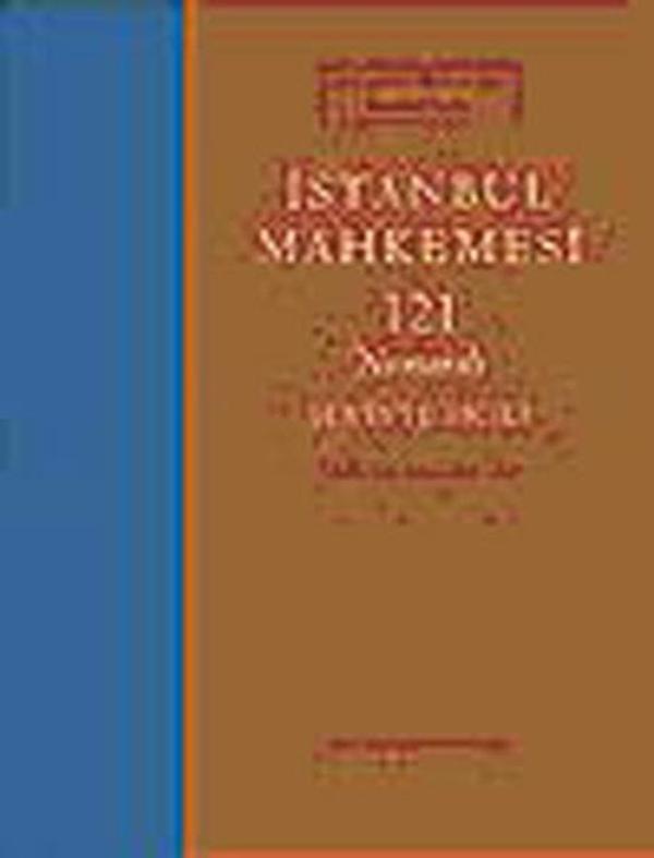 İstanbul Mahkemesi - 121 Numaralı Şer'iyye Sicili - Sabancı Üniversitesi Yayınları - Image 1