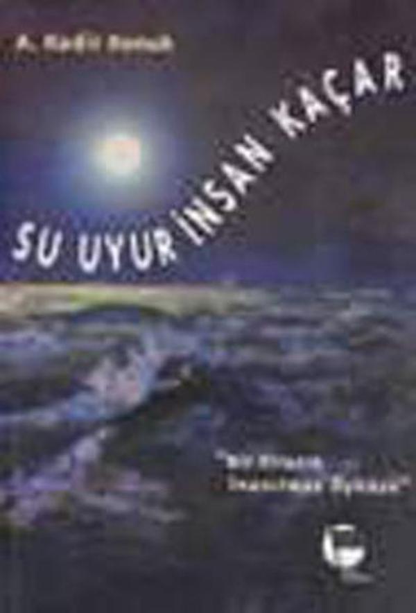 Su Uyur İnsan Kaçar - Belge Yayınları - Image 1