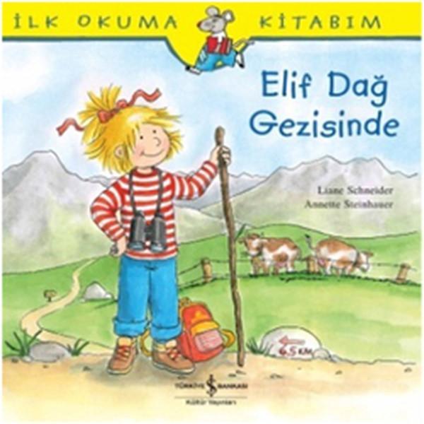 Elif Dağ Geizisinde - İş Bankası Kültür Yayınları - Image 1