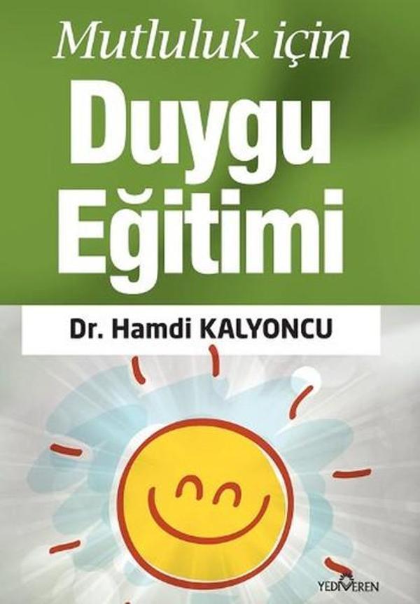 Mutluluk İçin Duygu Eğitimi - Yediveren Yayınları - Image 1