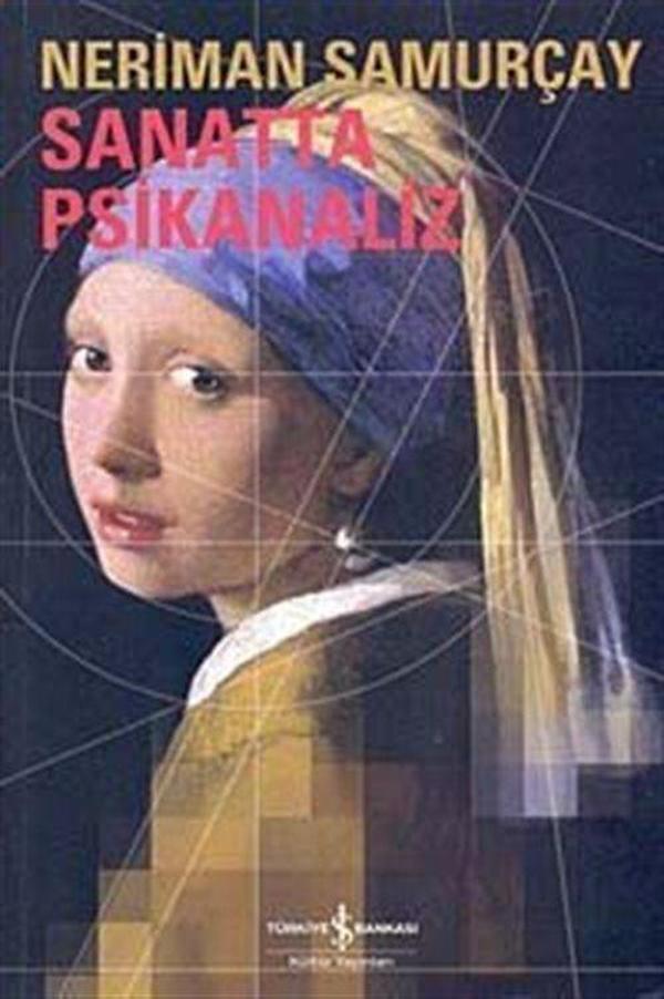 Sanatta Psikanaliz - İş Bankası Kültür Yayınları - Image 1
