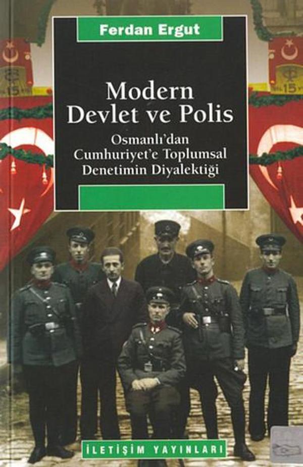 Modern Devlet ve Polis - İletişim Yayınları - Image 1