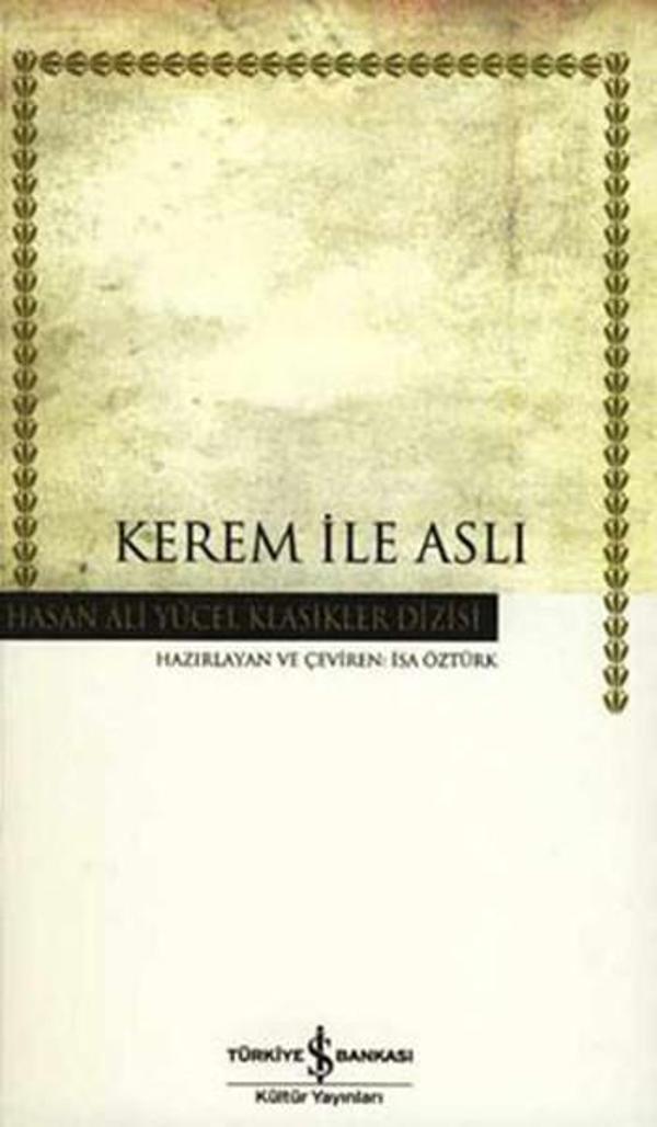 Kerem ile Aslı - Hasan Ali Yücel Klasikleri - İş Bankası Kültür Yayınları - Image 1